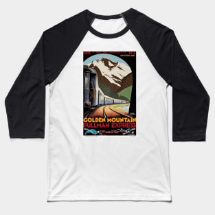 Golden Mountain Pullman Express Between Montreux and Interlaken  - Vintage Swiss Railway Travel Poster Baseball T-Shirt